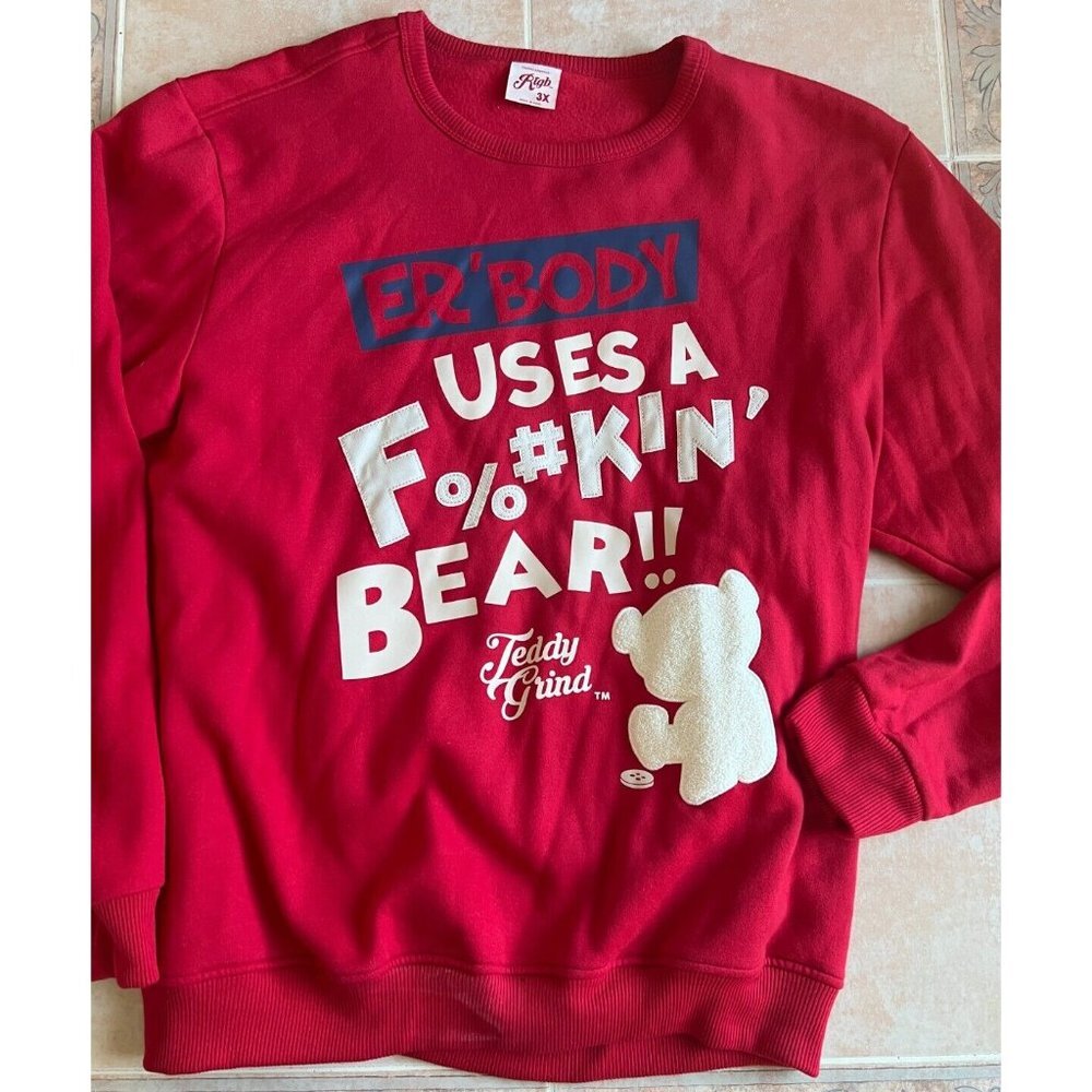 R tgb worn once  ER'BODY  USES A F%#kin' BEAR !! Teddy‎  Gund sweatshirt  sz 3X